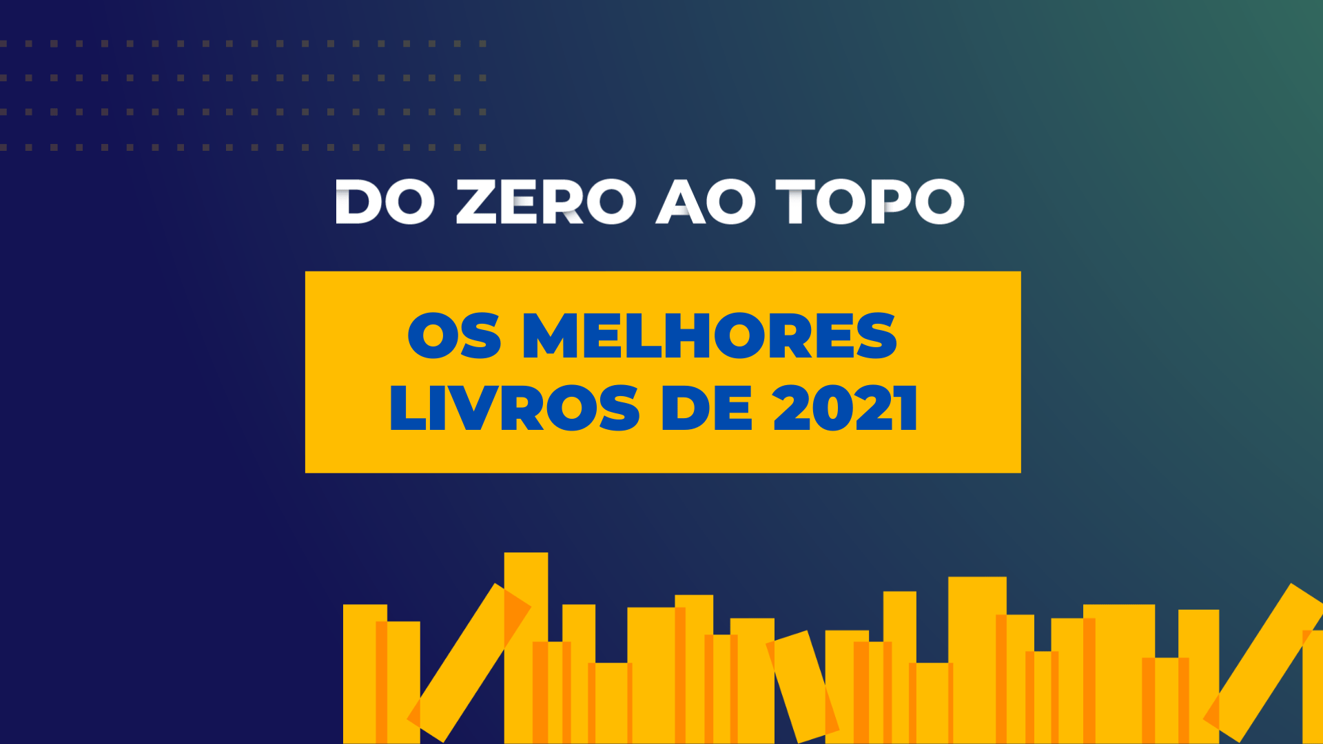 Melhores livros (Do Zero ao Topo)